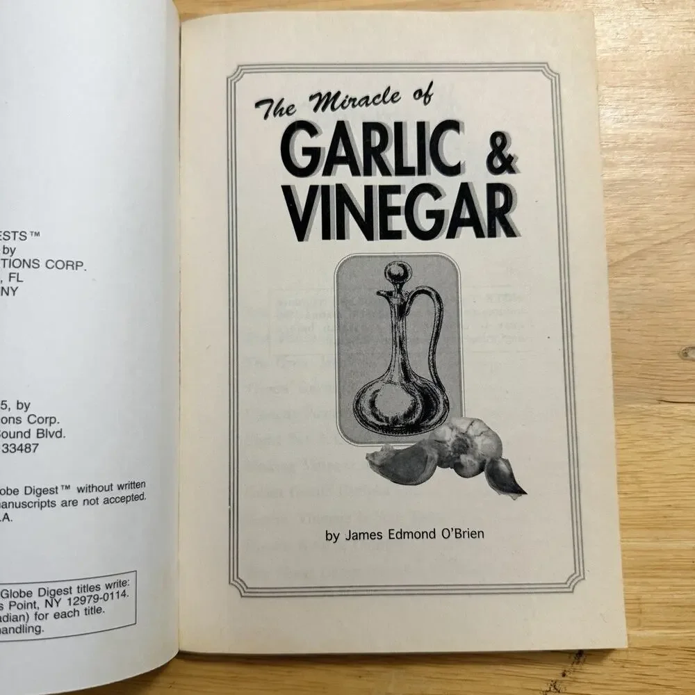 Miracle Garlic Vinegar Recipes Flush Out Fat Cholesterol Healthy Natural Guide